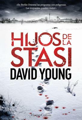 Hijos de la Stasi  by David Young