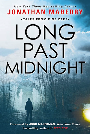 Long Past Midnight by Jonathan Maberry
