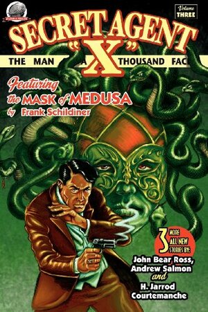 Secret Agent X: Volume 3 by John Bear Ross, Andrew Salmon, Jarrod Courtemanche, Frank Schildiner