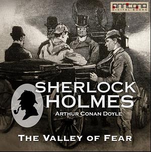 The Valley of Fear by Arthur Conan Doyle