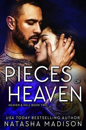 Pieces Of Heaven by Natasha Madison