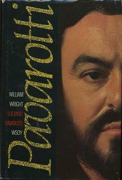 Pavarotti by William Wright, Luciano Pavarotti