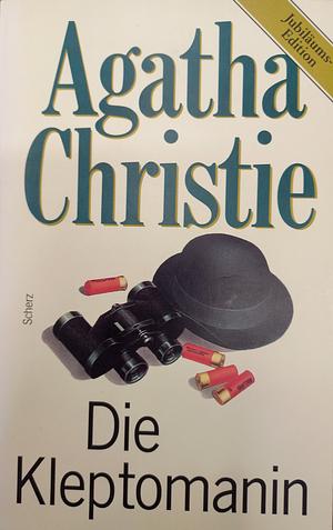 Die Kleptomanin by Agatha Christie