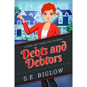 Debts and Debtors by Sarah Biglow