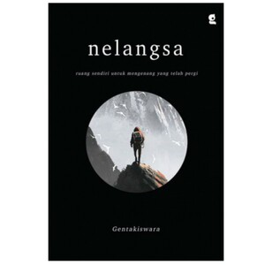 Nelangsa by Gentakiswara