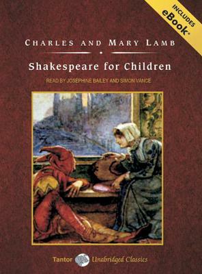 Shakespeare for Children by Mary Lamb, Charles Lamb