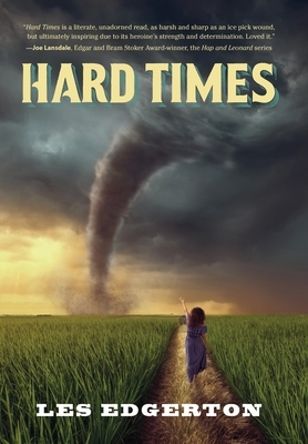 Hard Times by Les Edgerton