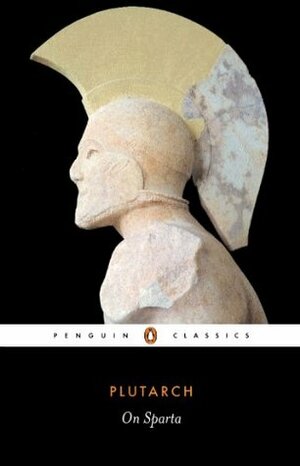 On Sparta by Richard J.A. Talbert, Christopher Pelling, Plutarch