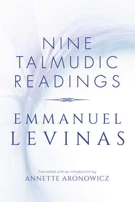 Nine Talmudic Readings by Emmanuel Levinas