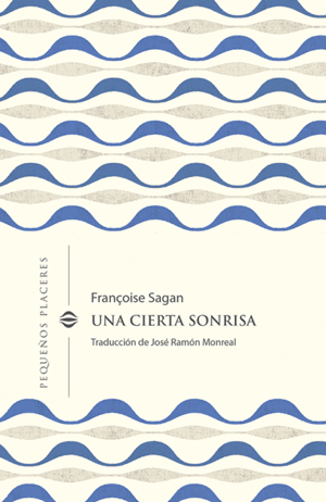 Una cierta sonrisa by Françoise Sagan