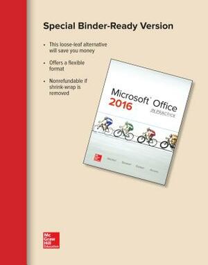 Loose Leaf for Microsoft Office 2016: In Practice by Randy Nordell