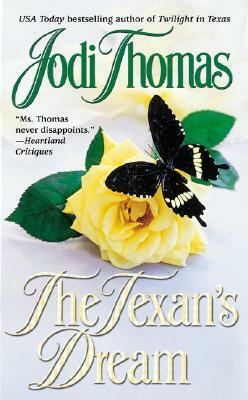 The Texan's Dream by Jodi Thomas