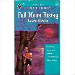 Full Moon Rising by Laura Gordon