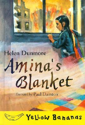 Amina's Blanket by Helen Dunmore