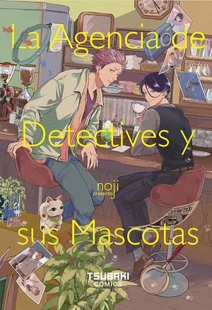 La Agencia de Detectives y sus Mascotas by noji