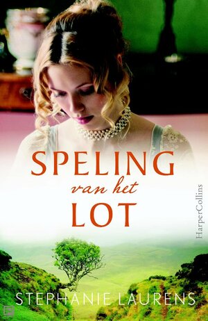 Speling van het lot by Stephanie Laurens