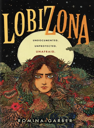 Lobizona by Romina Garber