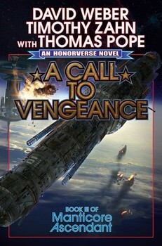 A Call to Vengeance by Timothy Zahn, Thomas Pope, David Weber