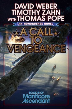 A Call to Vengeance by Thomas Pope, Timothy Zahn, David Weber