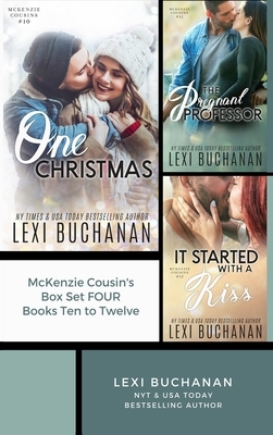 McKenzie Cousins Box Set Four: Books Ten, Eleven, Twelve by Lexi Buchanan