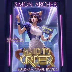 Maid to Order by Simon Archer