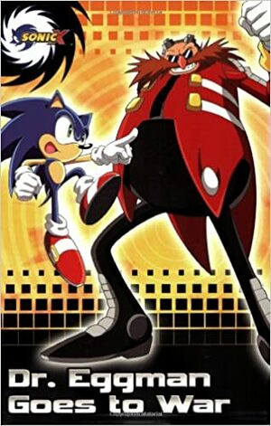 Dr. Eggman Goes to War by Charlotte Fullerton