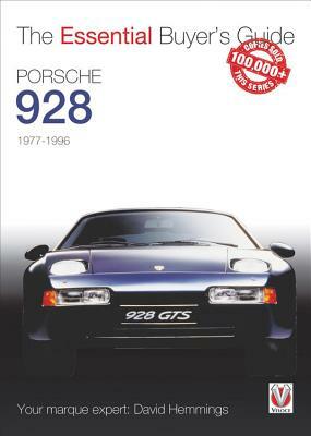 Porsche 928: 1977-1996 by David Hemmings