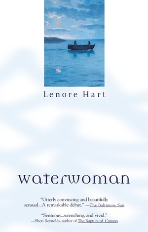 Waterwoman by Lenore Hart