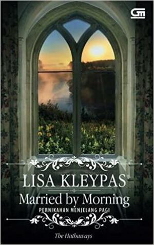 Married By Morning by Lisa Kleypas