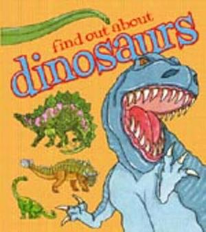 Find out about Dinosaurs by Mark Bergin, J. A. Cooper