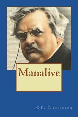 Manalive by G.K. Chesterton