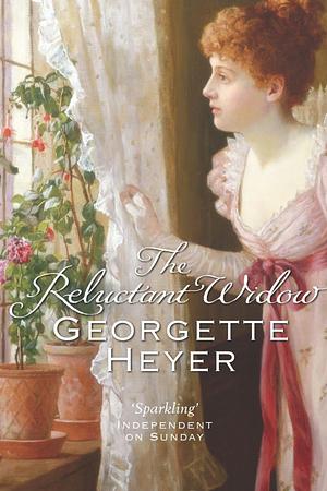 The Reluctant Widow by Georgette Heyer