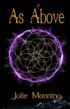 As Above by Julie Mannino