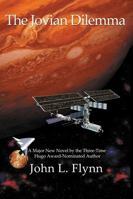 The Jovian Dilemma by John L. Flynn