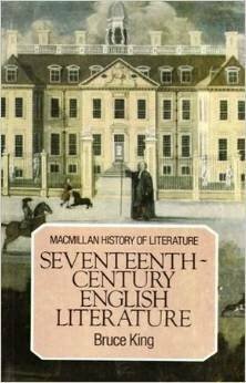 Seventeenth-Century English Literature by Bruce Alvin King