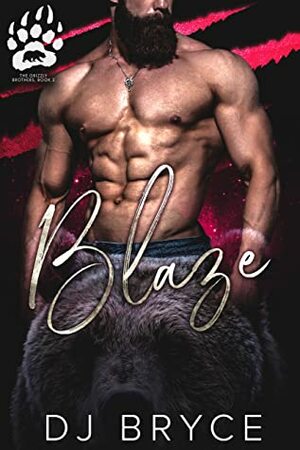 Blaze by D.J. Bryce