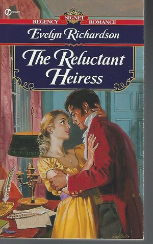 The Reluctant Heiress by Evelyn Richardson