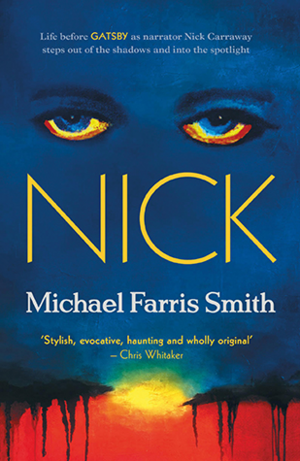NICK by Michael Farris Smith