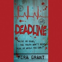 Deadline by Mira Grant