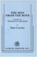 The Men from the Boys by Mart Crowley