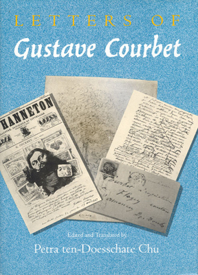 Letters of Gustave Courbet by Gustave Courbet