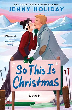 So This Is Christmas by Jenny Holiday