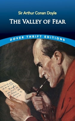 The Valley of Fear by Arthur Conan Doyle