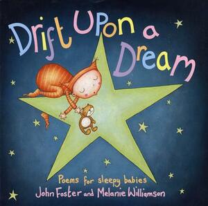 Drift Upon a Dream: Poems for Sleepy Babies by 