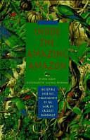 Inside the Amazing Amazon by Don Lessem