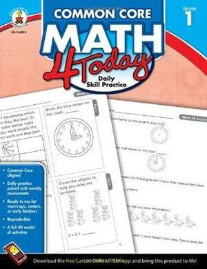 Common Core Math 4 Today, Grade 1: Daily Skill Practice by Erin McCarthy