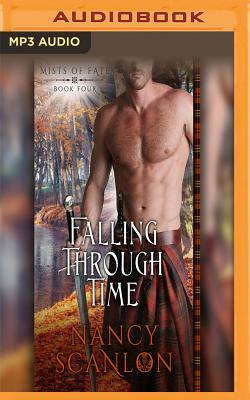 Falling Through Time by Nancy Scanlon