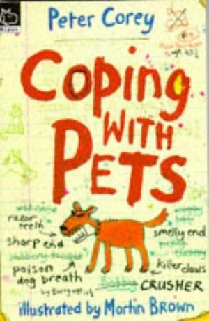 Coping with Pets by Peter Corey, Martin Brown