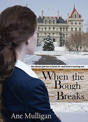 When the Bough Breaks by Ane Mulligan