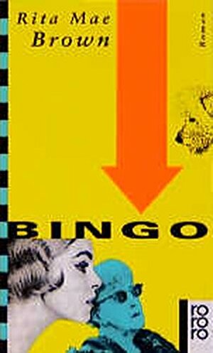 Bingo. Roman. by Rita Mae Brown
